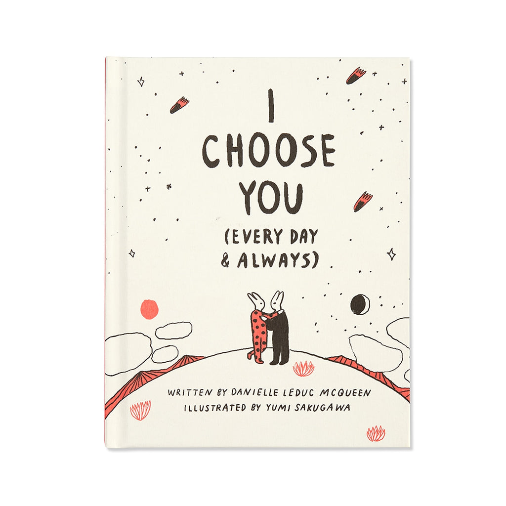 I Choose You (Every Day &amp; Always)